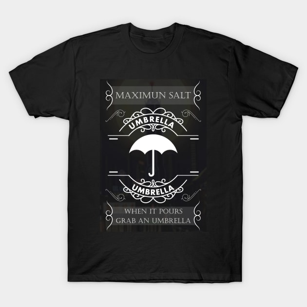 UMBRELLA T-Shirt by Gantahat62 Productions